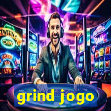 grind jogo